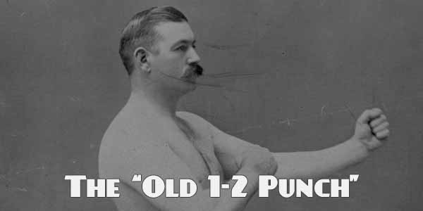 The Old 1-2 Punch